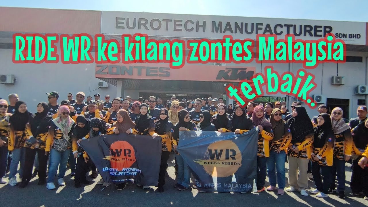 Ride WR kajang/ ZONTES 368g/350e/350d ke Kedah Melawat kilang ZONTES Malaysia