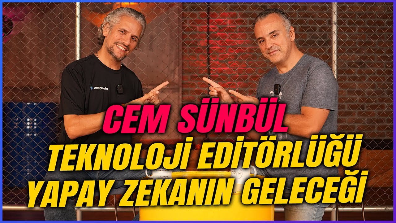 CEM SÜNBÜL I Teknoloji Editörlüğü'nün İncelikleri - Yapay Zeka Her Şeye Hükmedecek mi?