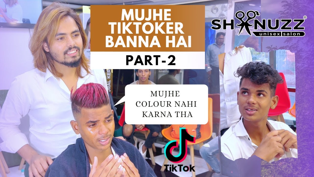 Mujhe TikToker Banna Hai {PART-2}  | Shanuzz Salon