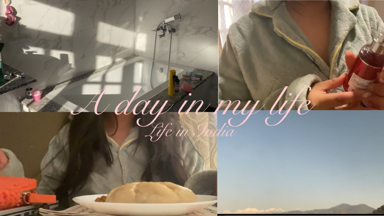 A day in my life🚿🧴. Aesthetic. Peaceful🍑. Life in India.🇮🇳 