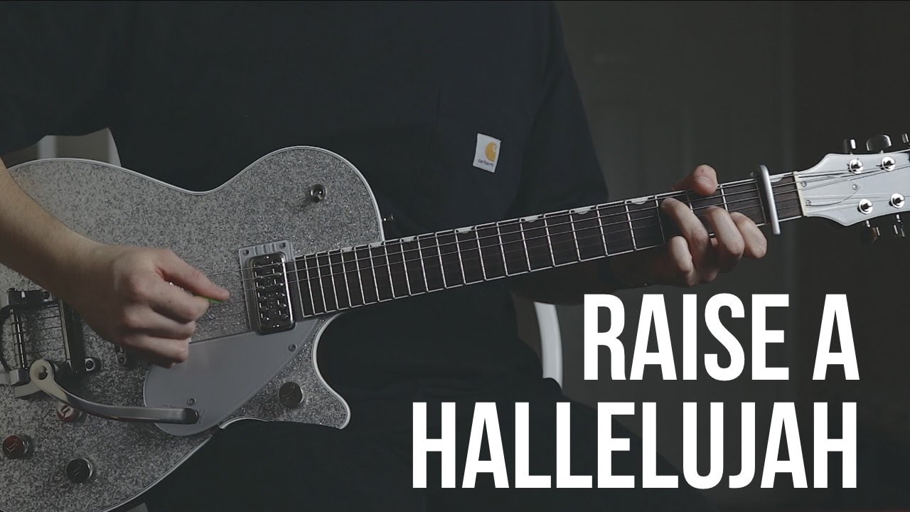 Raise A Hallelujah | Electric Guitar Playthrough | Jonathan David & Melissa Helser