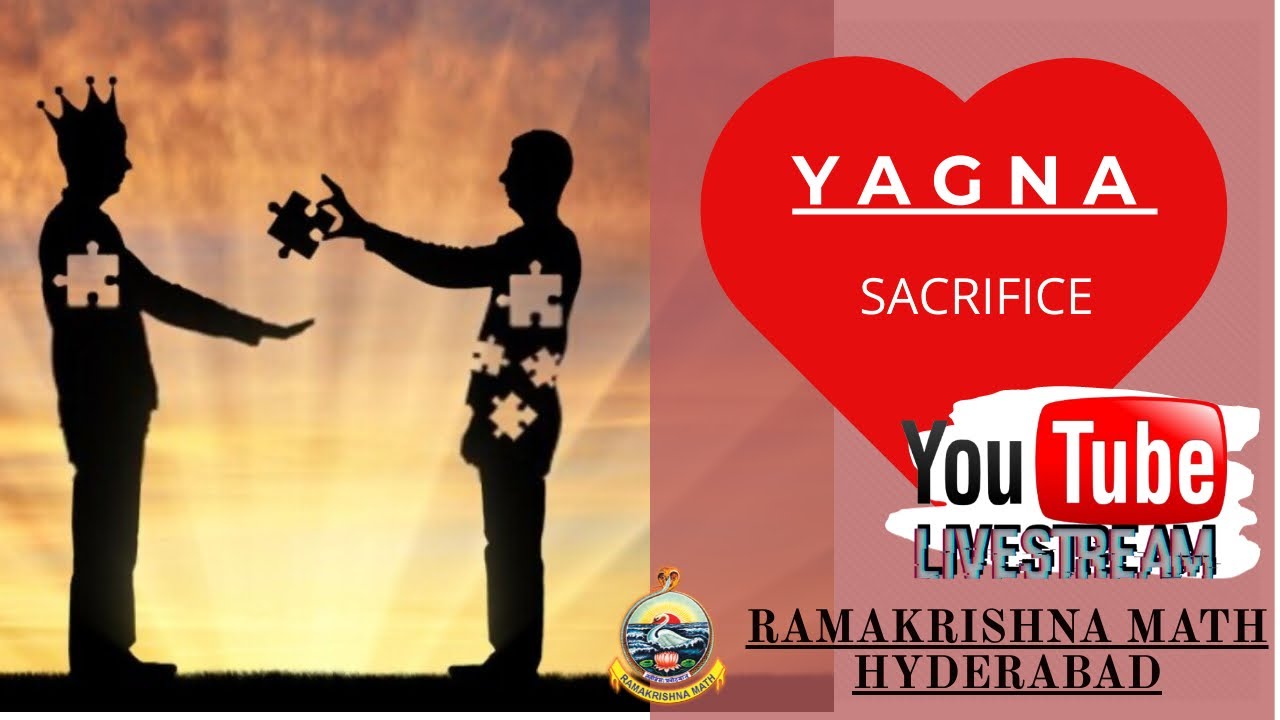 YAGNA SACRIFICE -Sw Shithikantananda