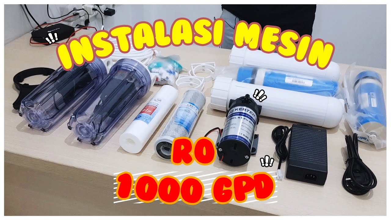 Cara Instalasi Paket Mesin RO 1000 GPD - Rakitan