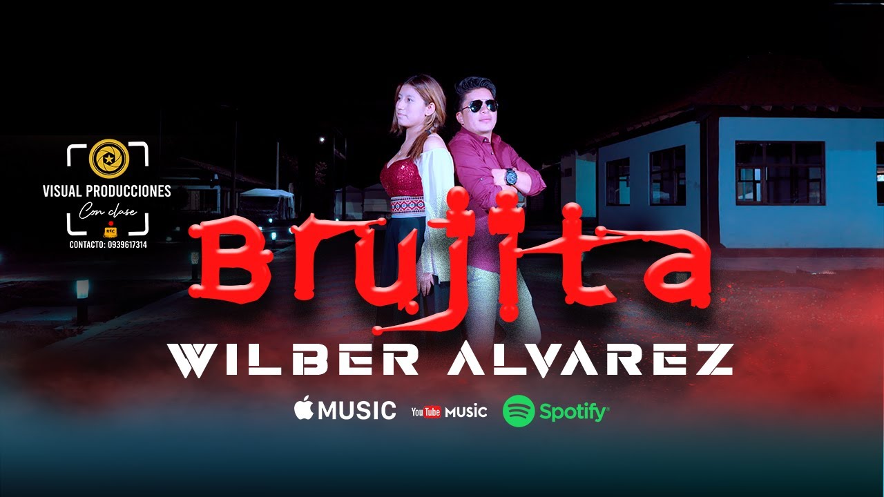 Brujita - WILBER ALVAREZ -  [Video Oficial] 2025
