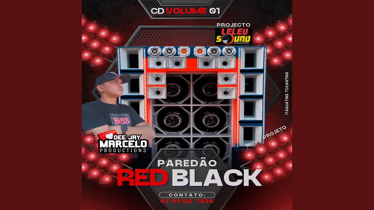 06 Pared&atilde;o Red Black Volume 01 Dj Marcelo Productions