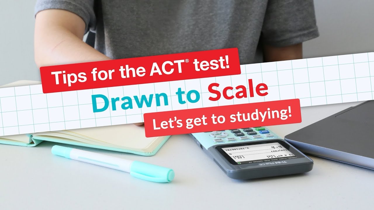 Совет по тесту ACT Math: нарисовано в масштабе
