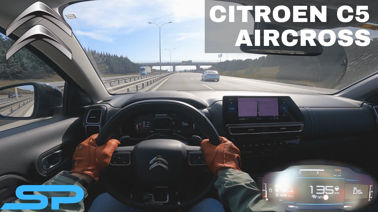 2022 CITROEN C5 AIRCROSS - AUTOBAHN POV Test Drive
