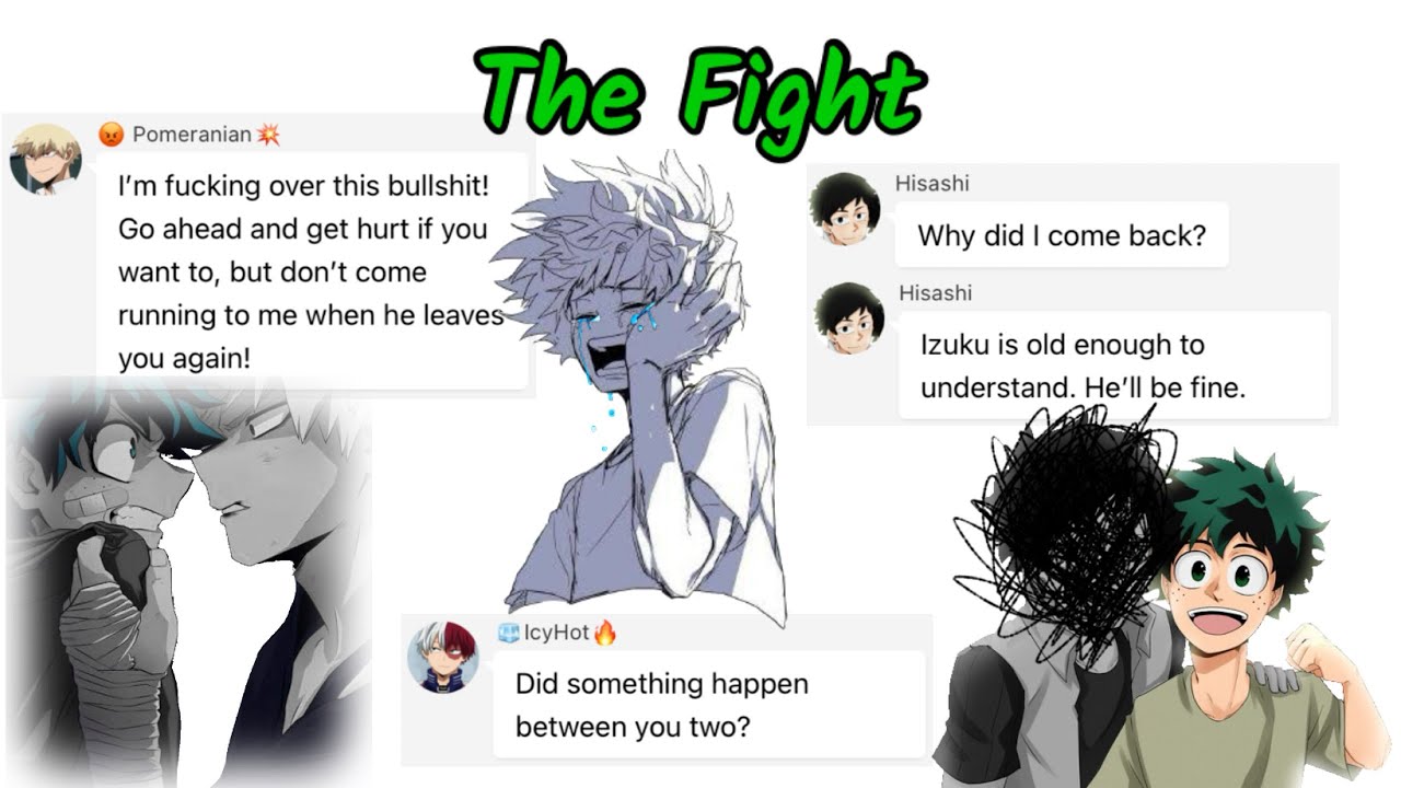 Bakugou and Deku Fight 😥 Back In My Life Pt. 3/3| MHA Texts