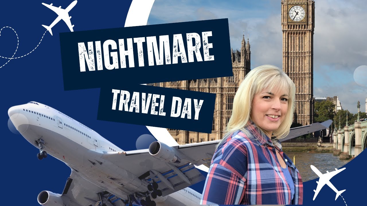 London Travel Nightmare 9.5 Hour Delay and How I Survived!