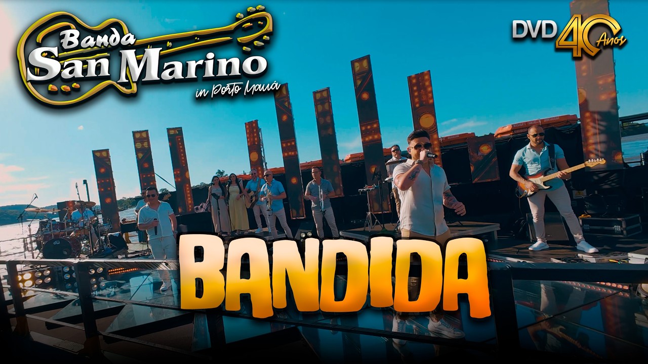 BANDIDA | Banda San Marino  | DVD 40 Anos