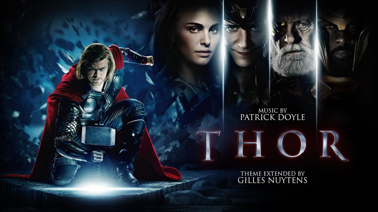 Patrick Doyle: Thor Theme [Extended by Gilles Nuytens]