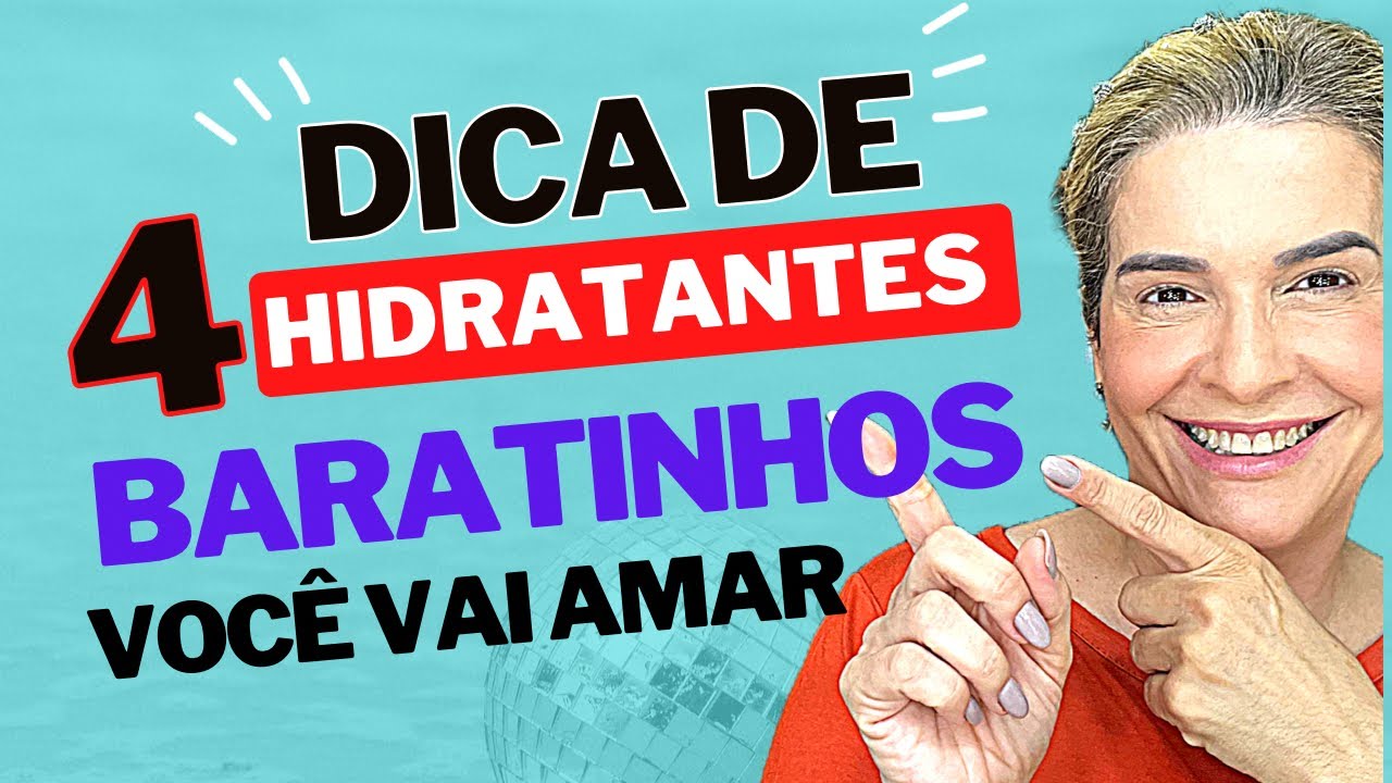 4 Hidratantes baratinhos pra pele madura