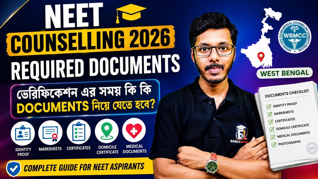West Bengal NEET Counselling 2026 | Required Documents for Document Verification