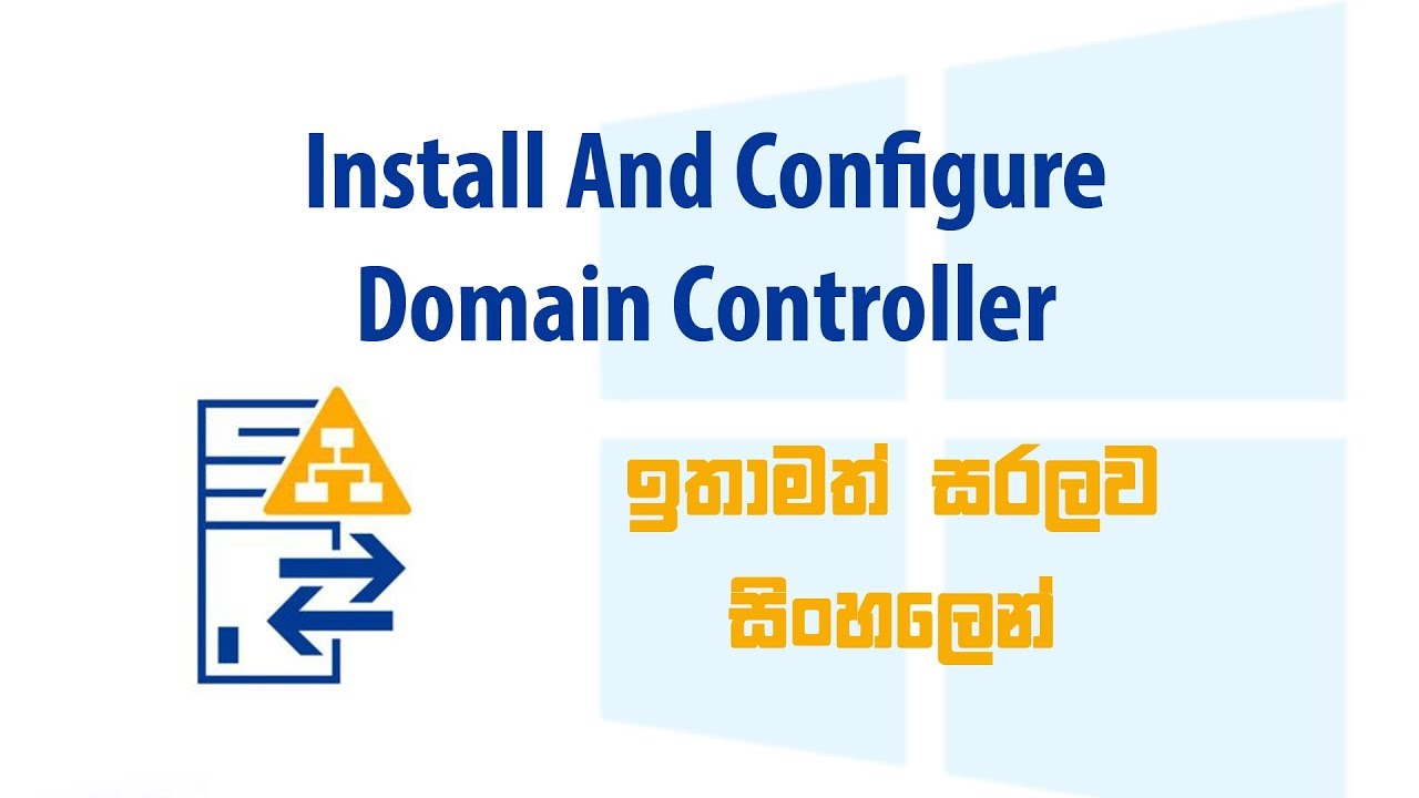 How to install Windows Server 2016 Domain Controller - Sinhala
