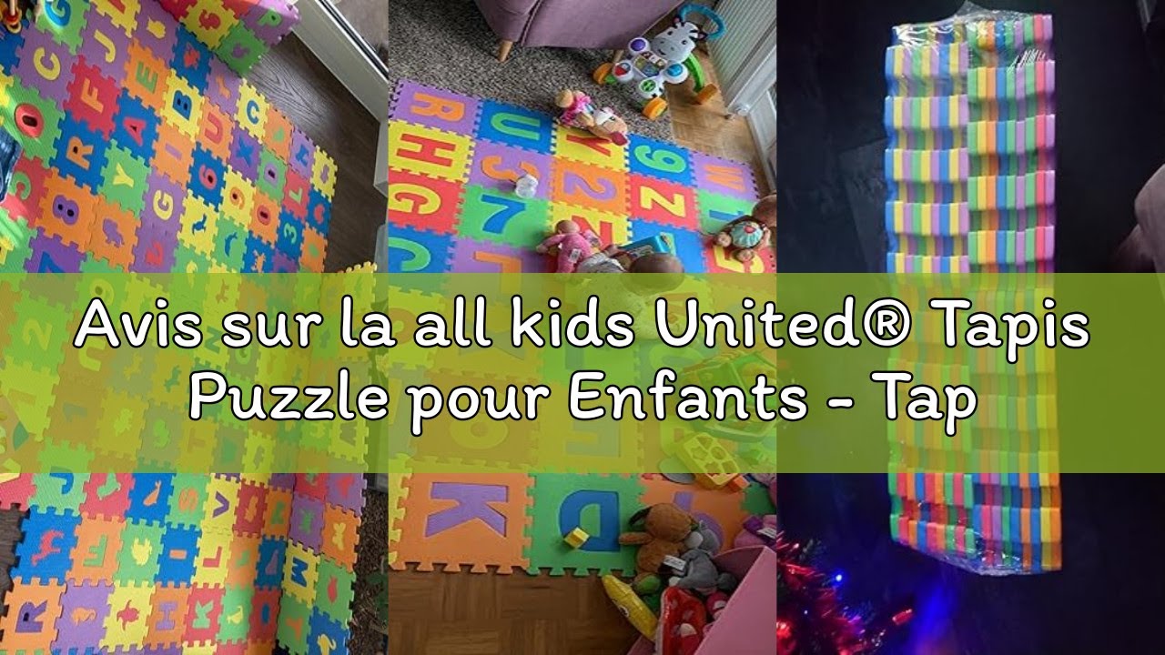 Avis sur la all kids United® Tapis Puzzle pour Enfants - Tapis de Jeu sans substances nocives Tapis