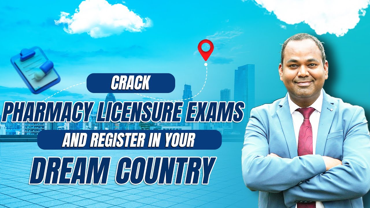 Pharmacy Career Abroad | Crack Pharmacy Licensure Exams and Register in Your Dream Country!