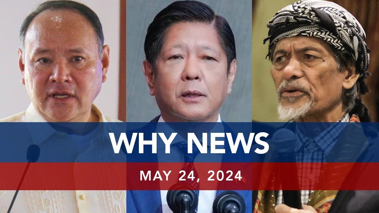 UNTV: WHY NEWS | May 24, 2024