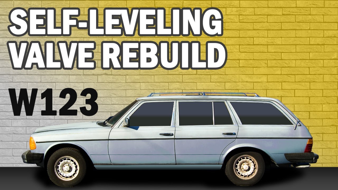 Mercedes-Benz W123 Self Leveling Valve Rebuild for 300TD, 230, 240D, 280CE, 280E, 300CD and 300D