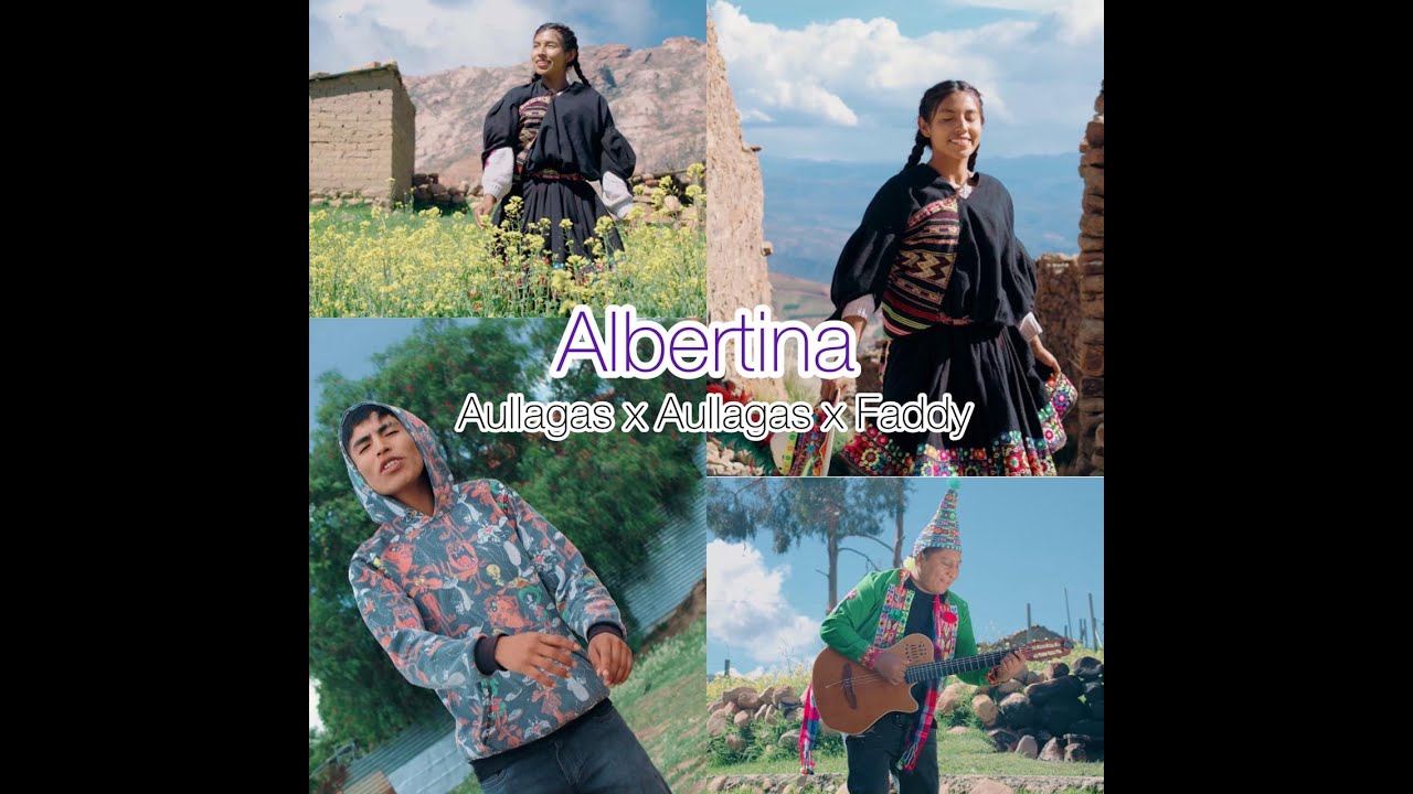 (Video Oficial) ALBERTINA x FADDY x AULLAGAS ´´ALBERTINA´´