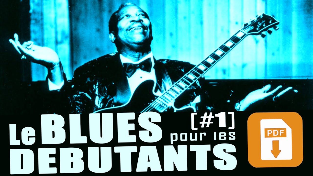 LES RIFFS DE BLUES Grands débutants #1 - PDF