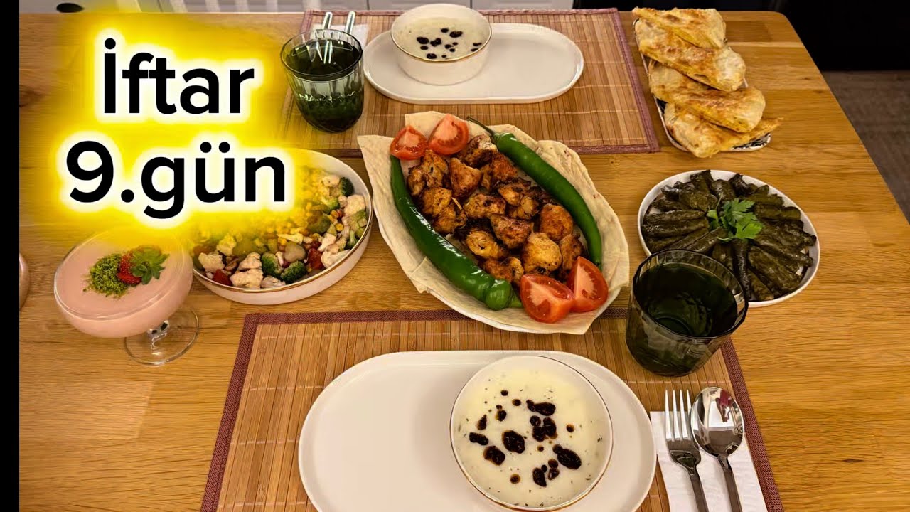 🕌İFTAR 9.GÜN MENÜSÜ😍😇RAMAZAN MENÜLERİ TAVUK ŞIŞ YAYLA ÇORBASI BROKOLI SALATASI YAPRAK SARMASI BÖREK￼