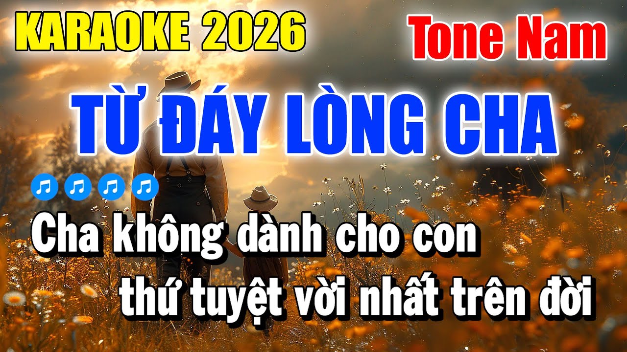 Karaoke Từ Đáy Lòng Cha Tone Nam ( Beat Mới ) Karaoke Thanh Duy