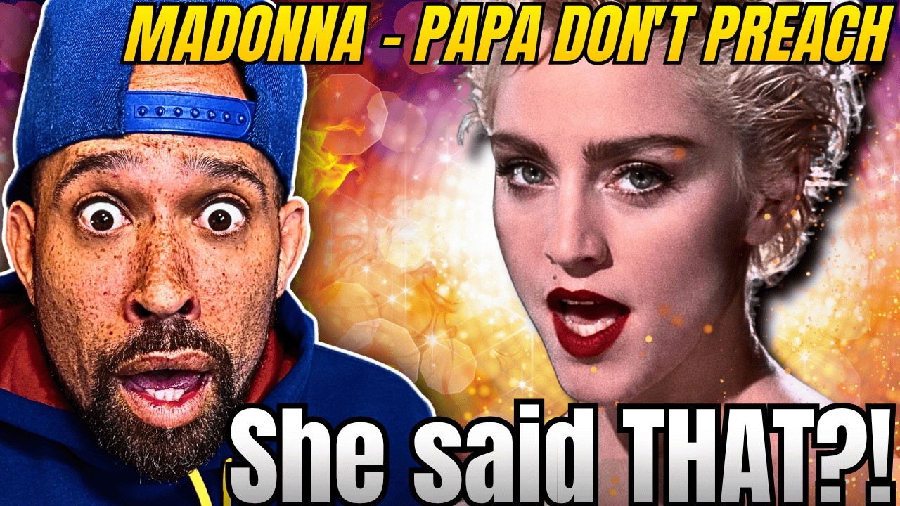 I've NEVER heard Madonna - Papa Don't Preach!! Damn,, she actually did the right thing....
