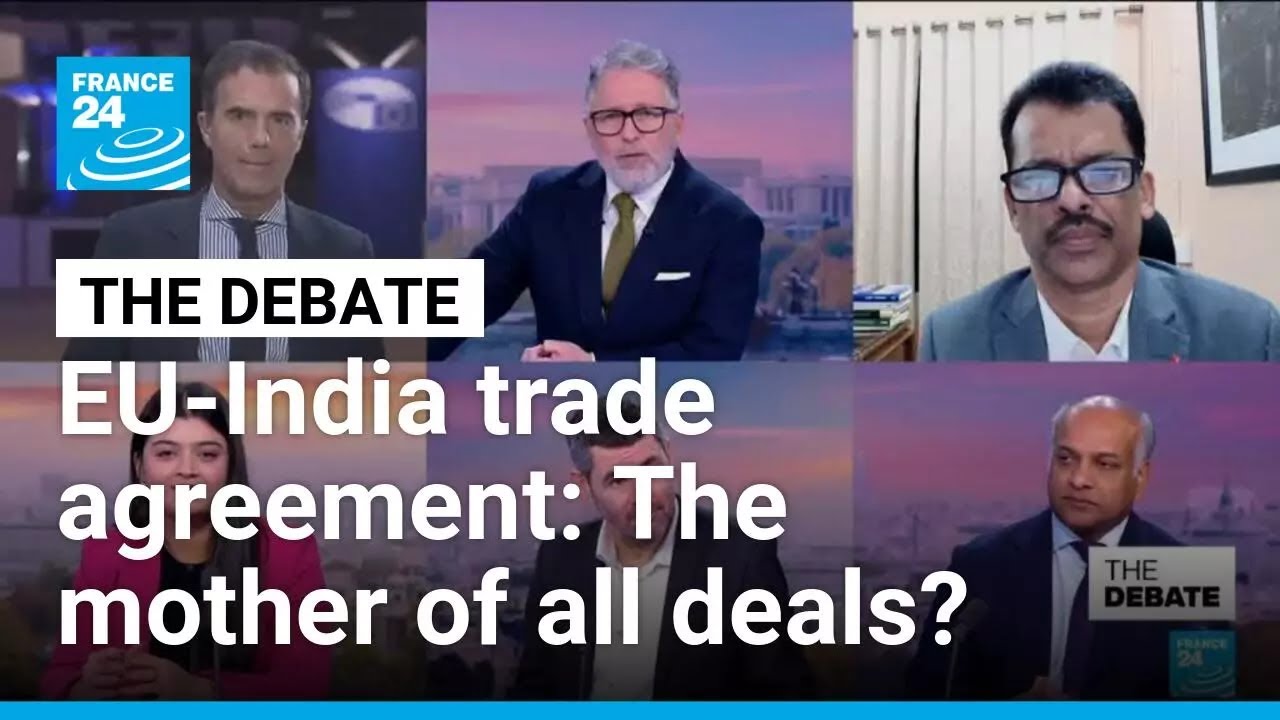 The mother of all deals? EU and India sign trade deal two decades in the making • FRANCE 24