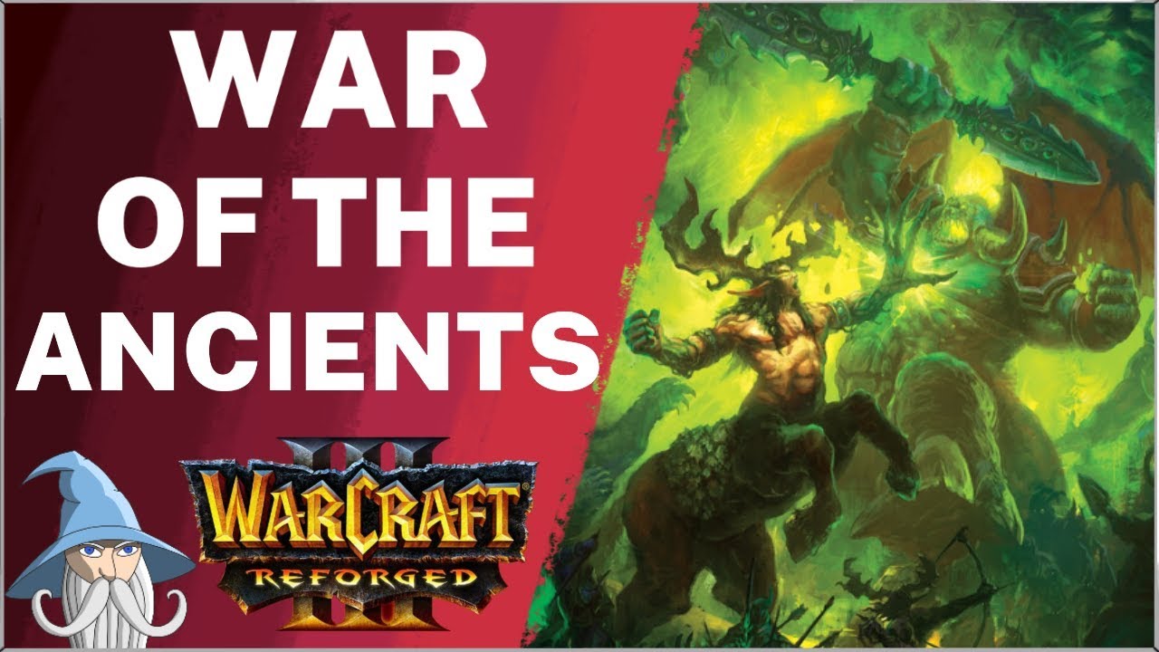 War of the Ancients | Recreated in Warcraft 3 Reforged