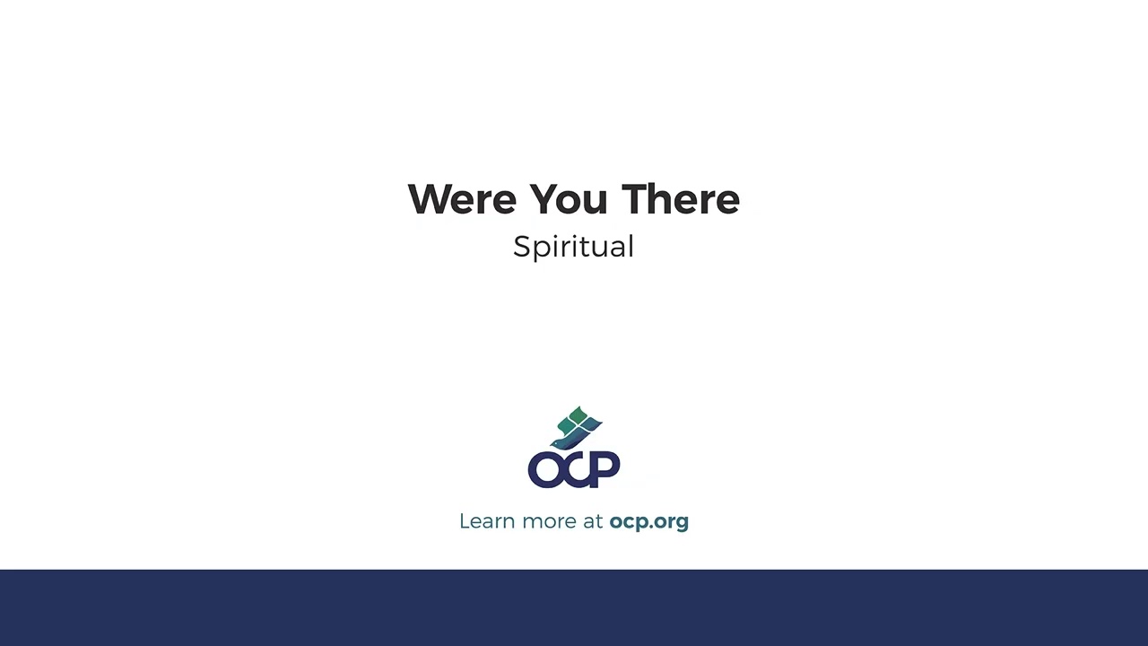 Were You There (Spiritual)