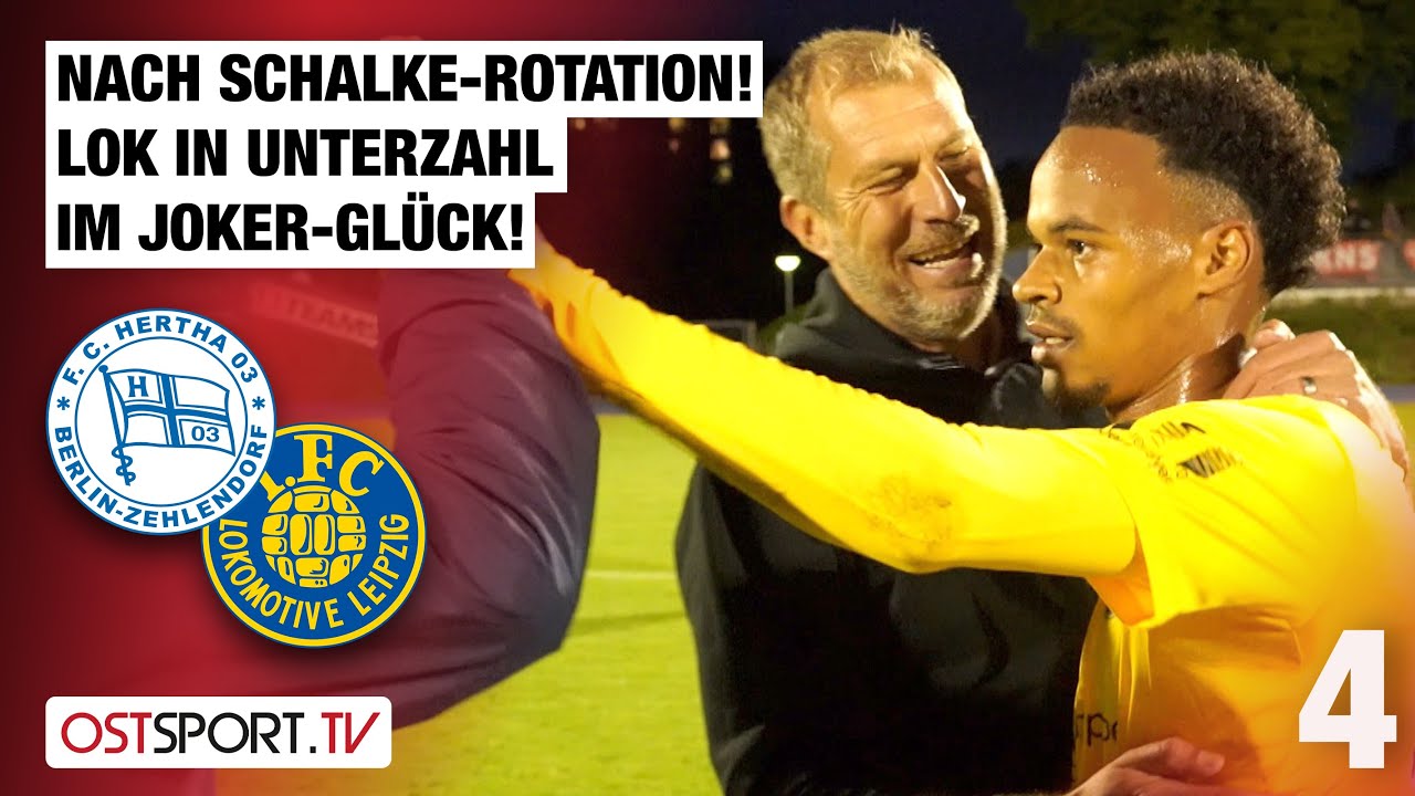Nach Schalke-Rotation! LOK-Sieg in Unterzahl: Hertha Zehlendorf - Lok Leipzig | Regionalliga Nordost