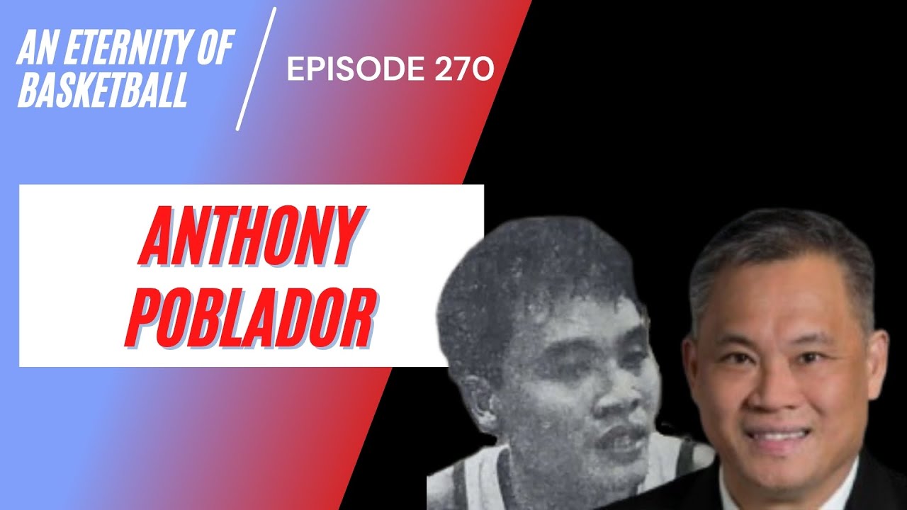 An Eternity of Basketball Episode 270: Anthony 