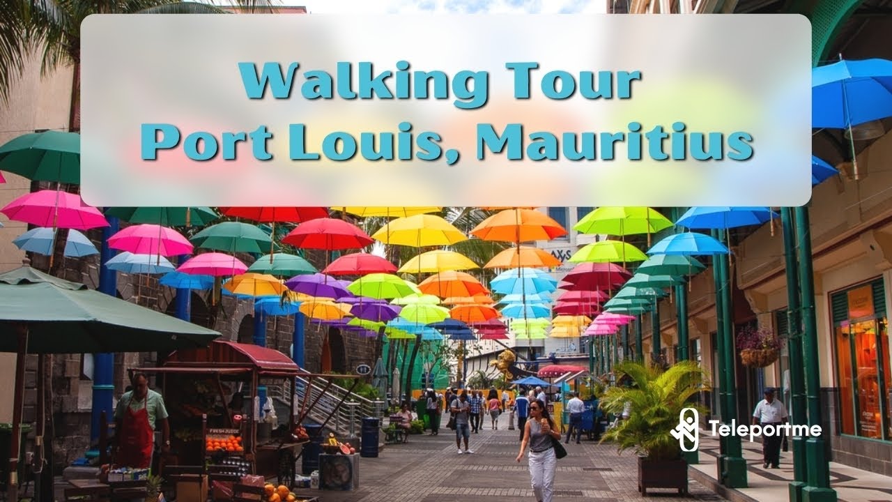 Walking Tour of Mauritius Port Louis 2021