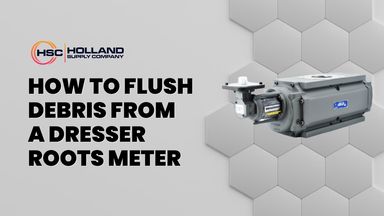 How to Flush Debris from a Dresser Roots Meter