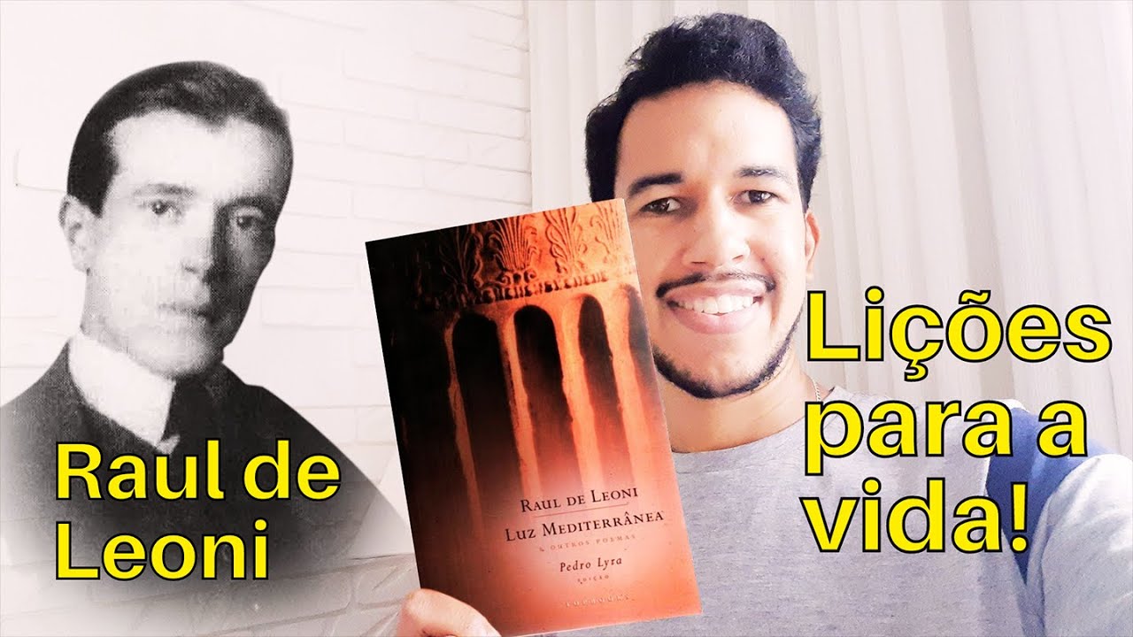 #76 - Raul de Leoni: o que aprendi com seus poemas! - James Morais