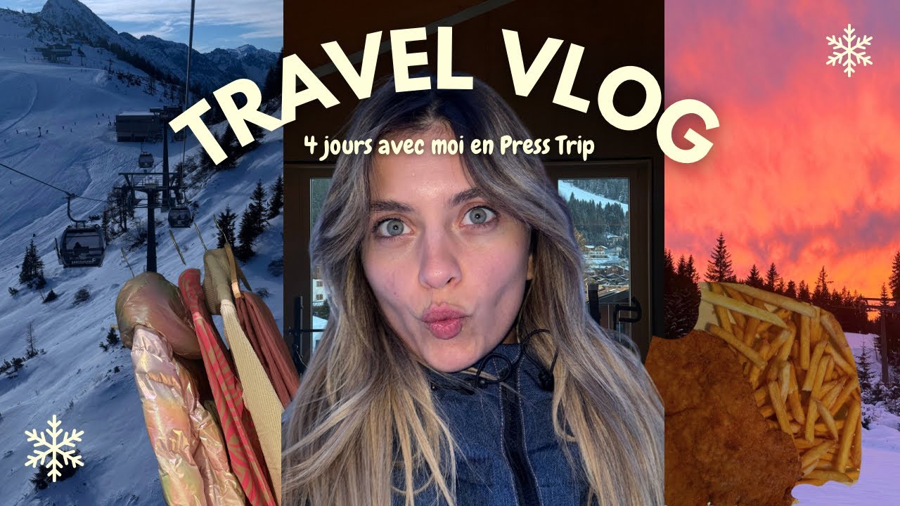 TRAVEL VLOG - 4 JOURS EN VOYAGE PRESSE AVEC MOI EN AUTRICHE 🎿🩵