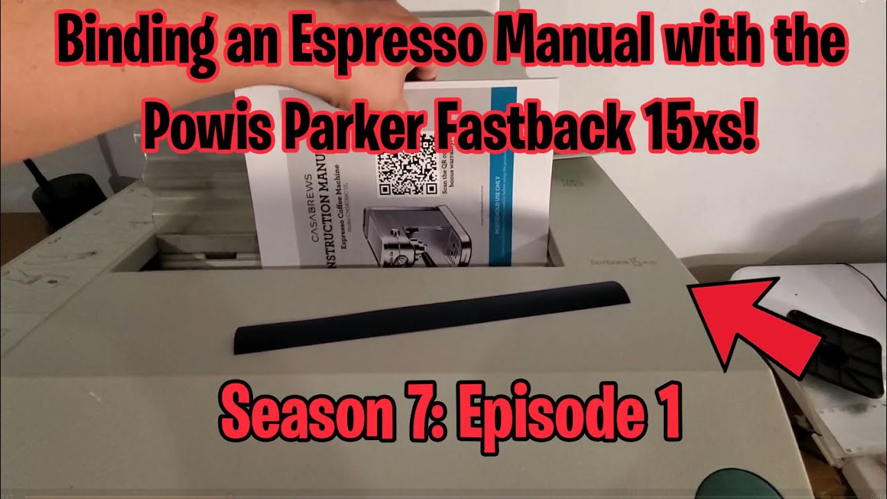 Binding an Espresso Manual on the Powis Parker Fastback 15XS Document Binder (S7; E1)
