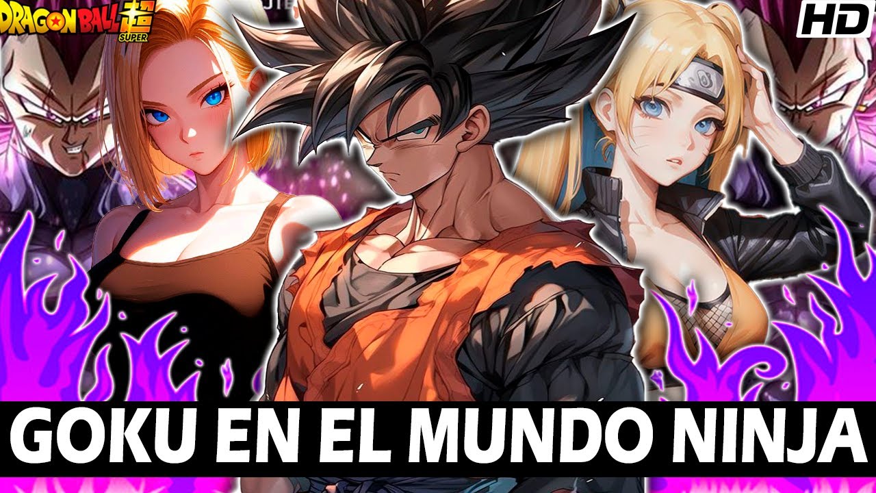 QHPS Goku Cae En El Mundo De Naruto Con Todos Sus Poderes | PELICULA COMPLETA | 2024 |