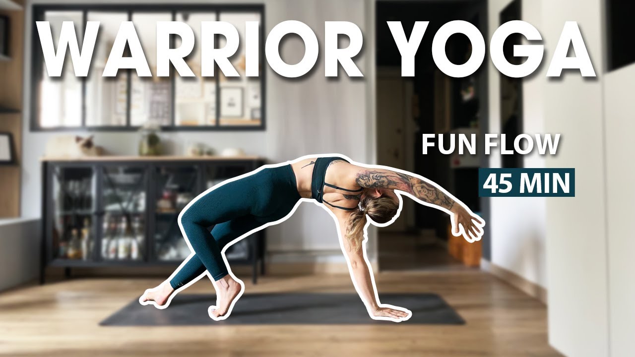 Warrior Yoga Flow | Vinyasa | 45 mn