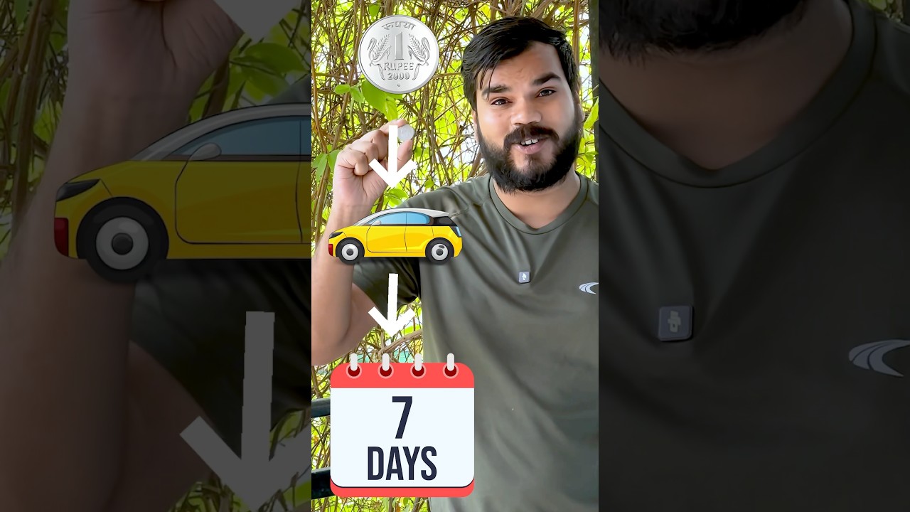 Turn 1 Rs into Car in 7 Days