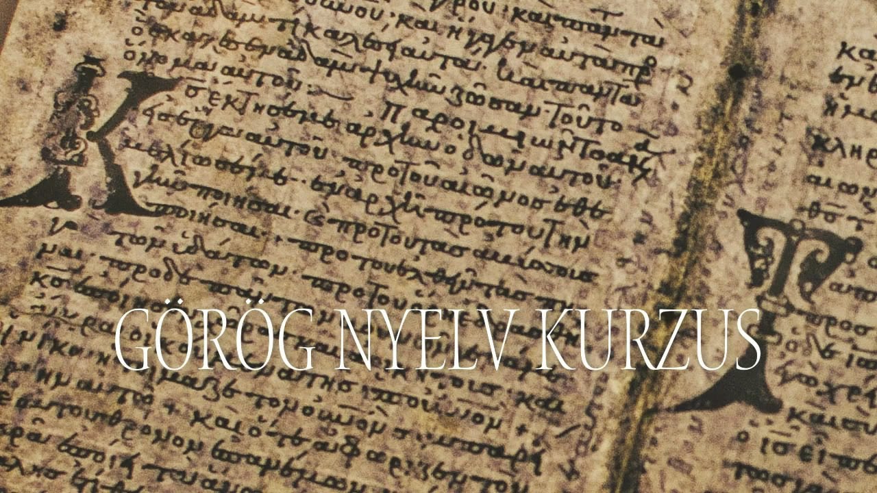 Görög nyelv kurzus 1. ABC