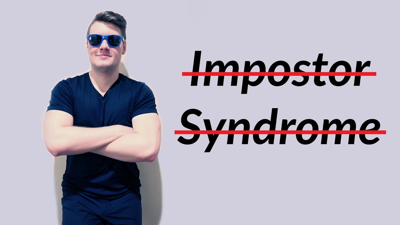 Why I Don't Have Impostor Syndrome (And Why You Shouldn't Either)