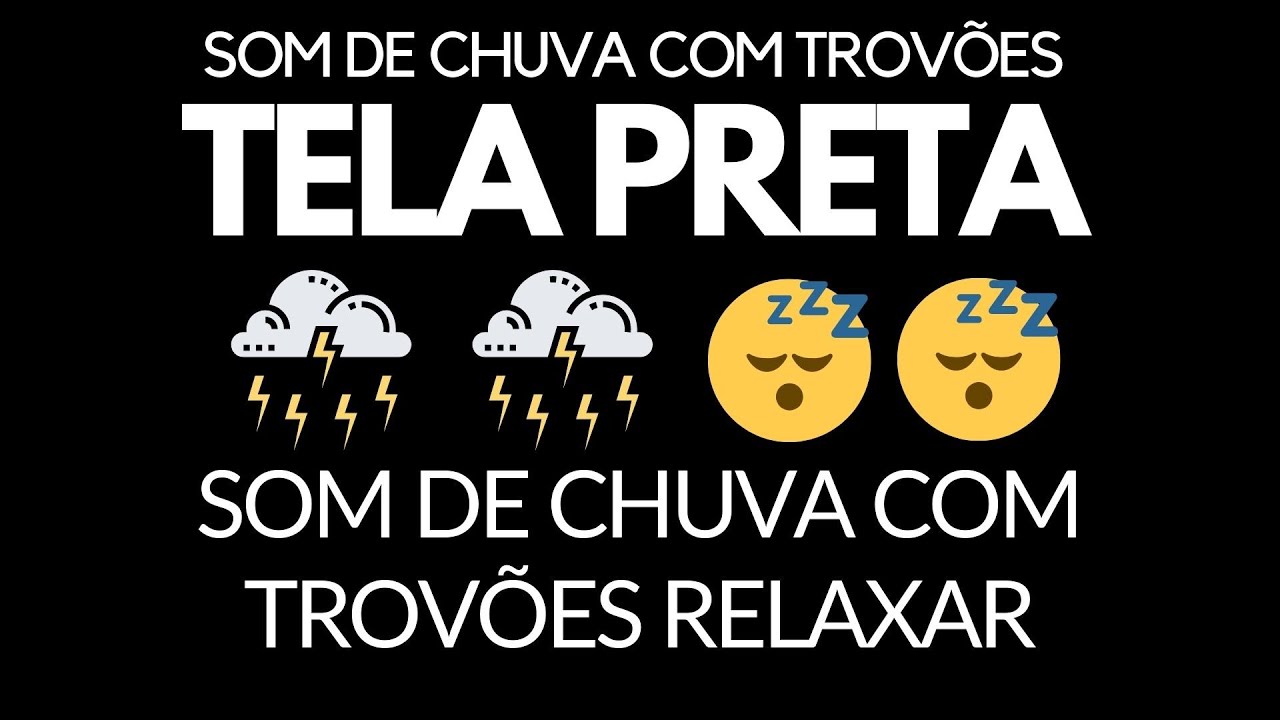 SOM DE CHUVA COM TROVÕES - TELA PRETA PARA DORMIR E RELAXAR😴Barulho de chuva para dormir