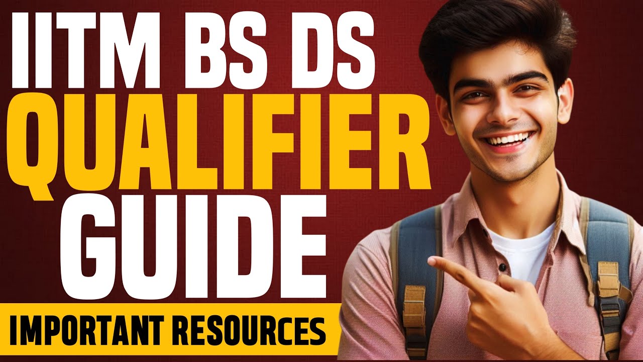 IIT Madras BS Qualifier Exam Full Guide 2025 🔥 | Crack It with Top Resources, Study Tips & Strategy!