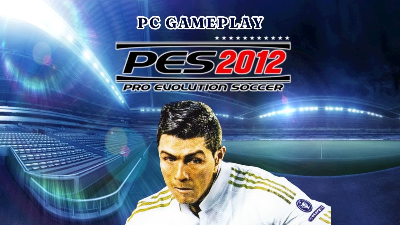 Pro Evolution Soccer (PES) 2012 PC Gameplay