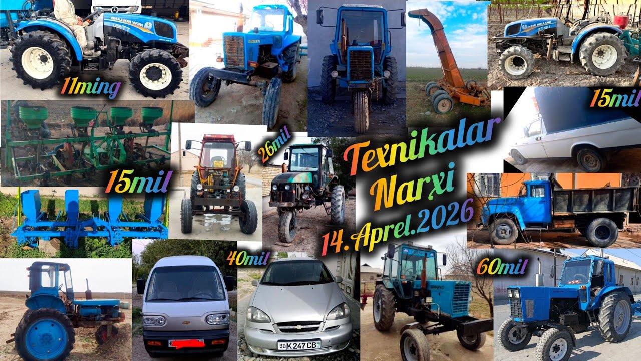 Arzon Texnikala 14.Aprel.2026 Mtz Ttz T28 Ltz-60 New Holland Juniyor Zil Volga Pekap Damas Kir-1.5.