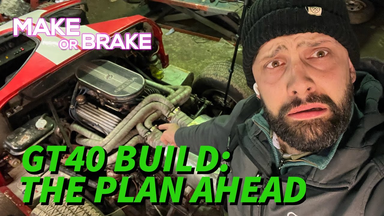 GT40 Supercar build EP9 - Make or Brake