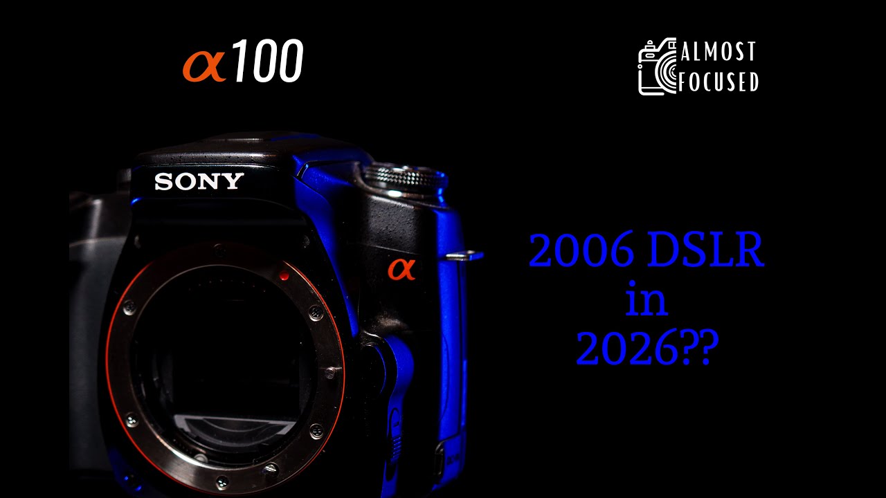 Sony a100 in 2026??
