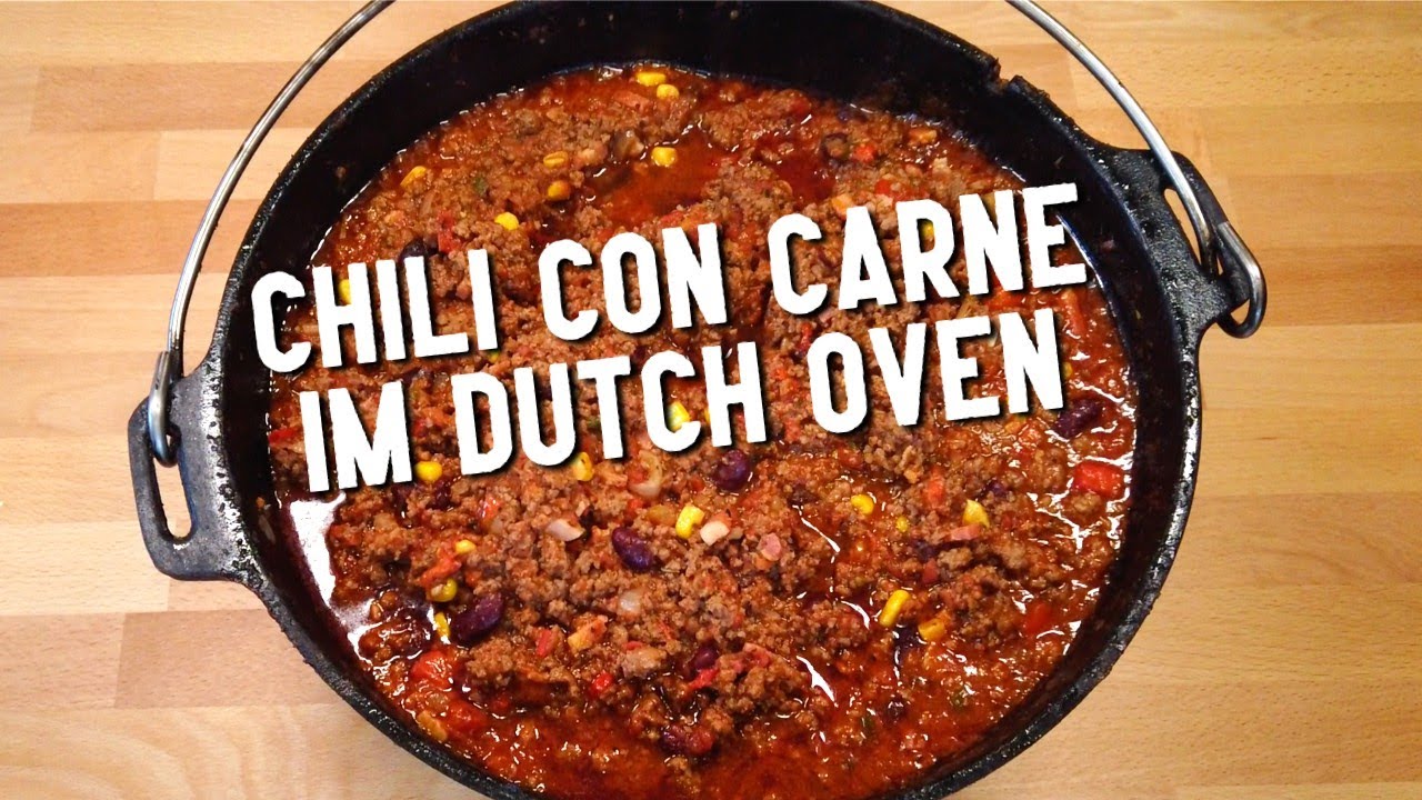 Einfach CHILI CON CARNE im DUTCH OVEN!