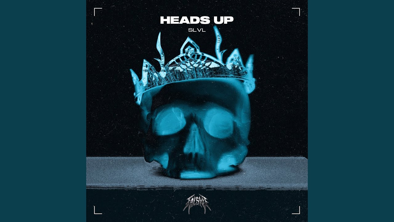 Heads Up